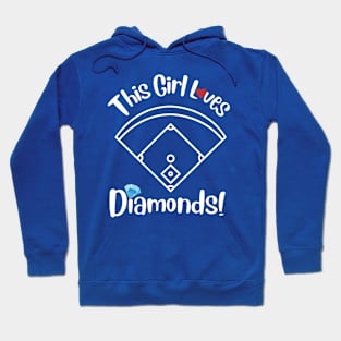 This Girl Loves Diamonds Baseball Hoodie